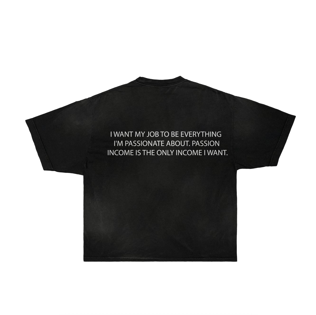 "Passive Income" T-Shirt